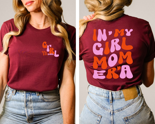 Shirt featuring the phrase 'In My Girl Mom Era' for moms who connect with the movie's emotions." 