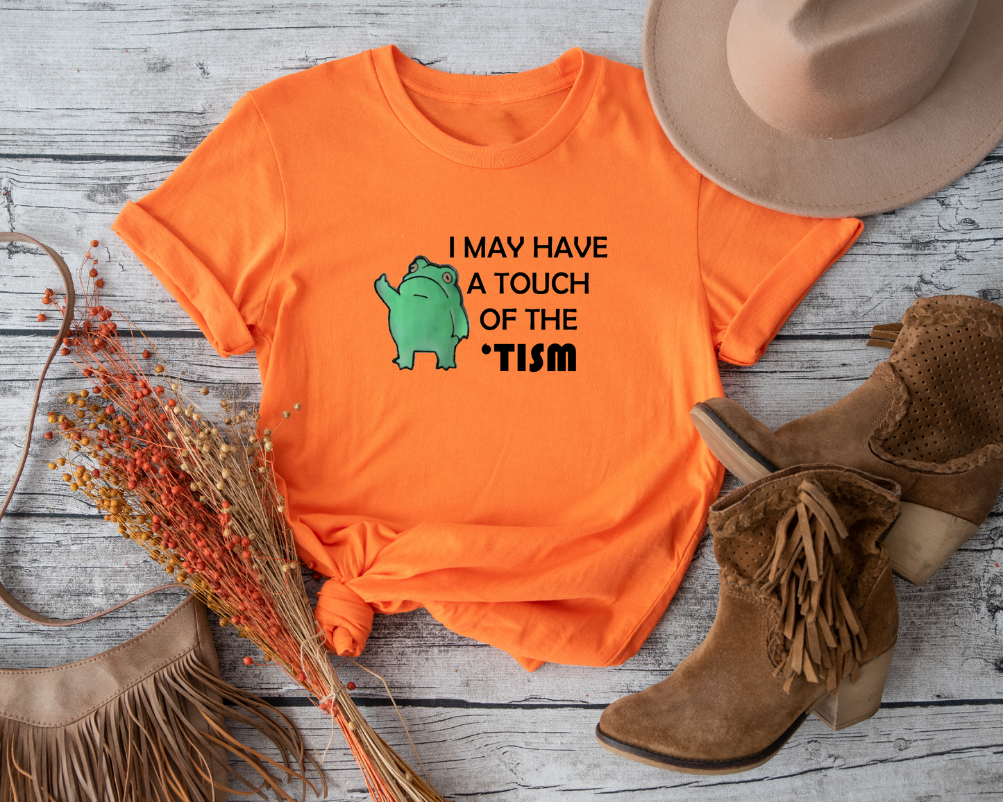 Embrace your unique personality with this delightful "I May Have a Touch of the" tee. 