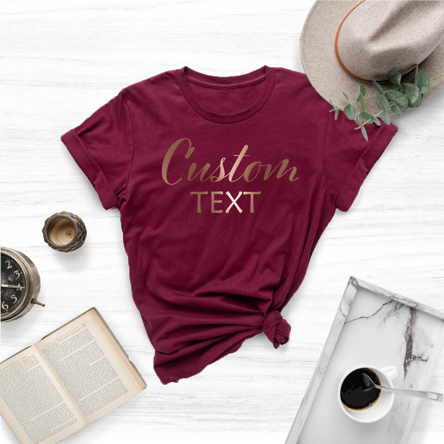 Your message, your style, your custom tee."  "Create a one-of-a-kind T-shirt with your own text."