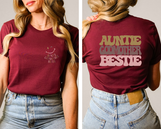 Auntie Godmother Bestie T-shirt: Celebrating the special bond of aunts, godmothers, and best friends.